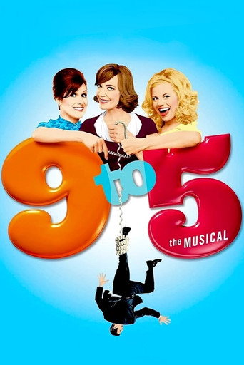 Movie poster for 9 to 5: The Musical (2009)