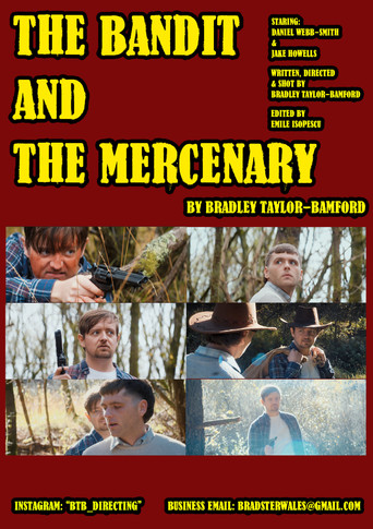 The Bandit and The Mercenary poster