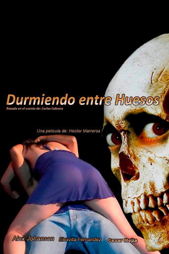 Movie poster for Durmiendo entre Huesos (2025)