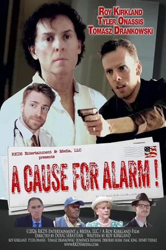 Movie poster for A Cause for Alarm (2026)