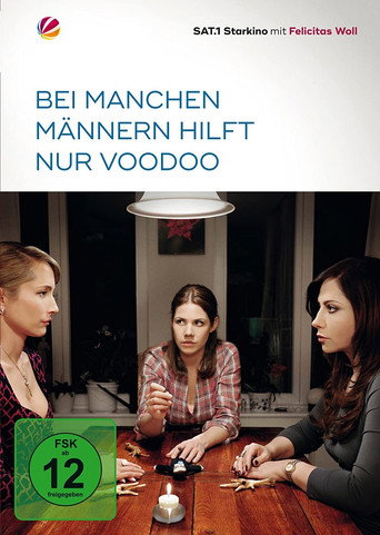 Bei manchen Männern hilft nur Voodoo poster