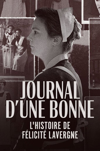 Movie poster for Journal d'une bonne : L'Histoire de Félicité Lavergne (2022)