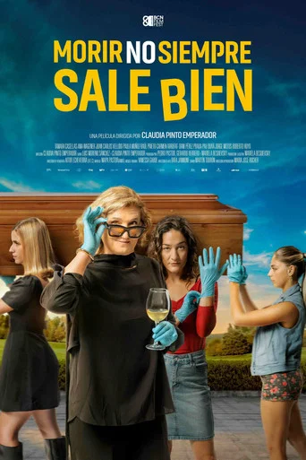 Movie poster for Morir no siempre sale bien (2026)