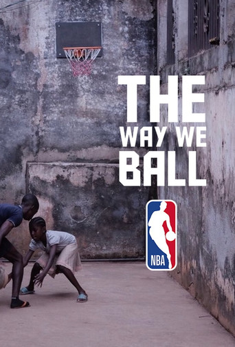 The Way We Ball poster