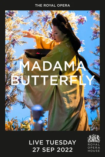 Movie poster for The Royal Opera House: Madama Butterfly (2022)