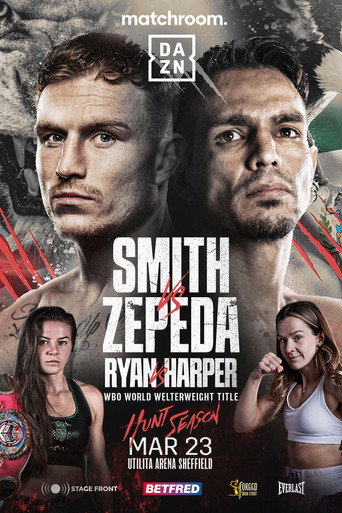 Movie poster for Dalton Smith vs. Jose Zepeda (2024)