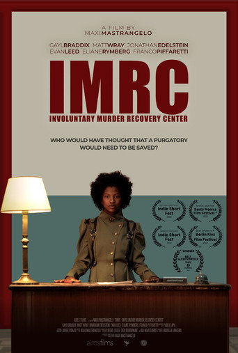 IMRC (Involuntary Murder Recovery Center) poster