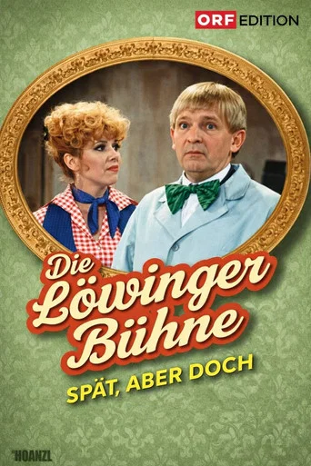 Movie poster for Löwinger-Bühne: Spät aber doch (1978)
