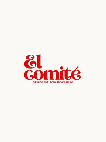 Movie poster for El Comité