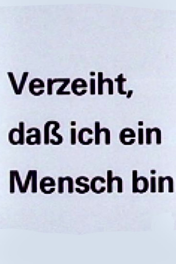 Movie poster for Verzeiht, daß ich ein Mensch bin (1988)