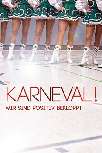 Movie poster for Carnival! - We Are Positively Wacky (2013)