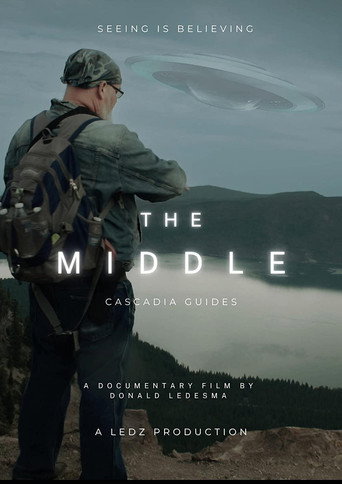 Movie poster for The Middle: Cascadia Guides (2022)