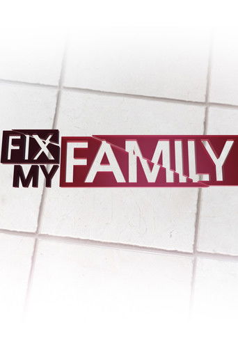 Fix My Family poster