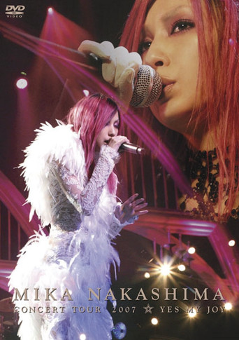 MIKA NAKASHIMA CONCERT TOUR 2007 YES MY JOY poster