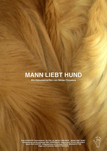 Movie poster for Man Loves Dog (2011)