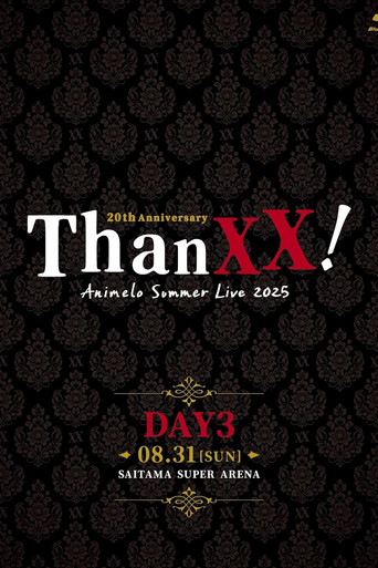 Movie poster for Animelo Summer Live 2025 - ThanXX! - DAY3 (2025)