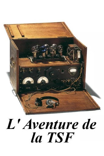 Movie poster for L' Aventure de la TSF (2010)