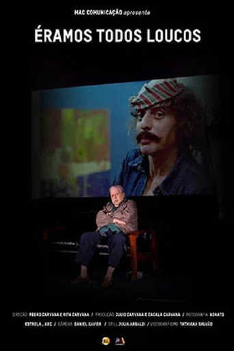 Éramos Todos Loucos poster