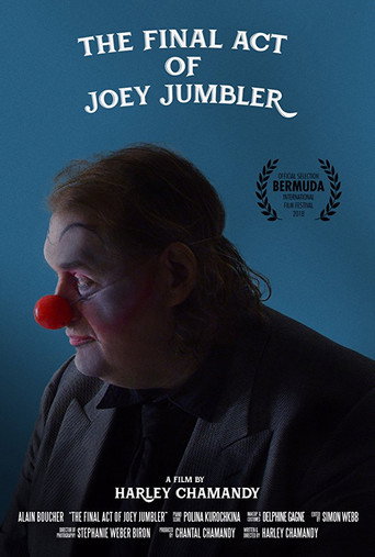 Movie poster for The Final Act of Joey Jumbler (2018)