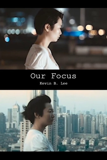 Movie poster for Our Focus (2021)