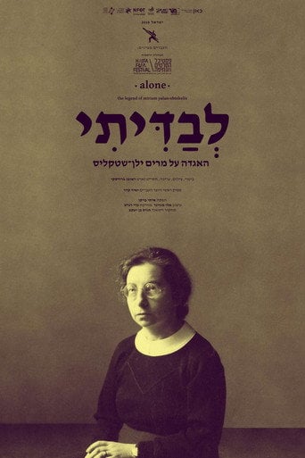 Movie poster for Alone - The Legend of Miriam Yalan-Shtekelis (2018)