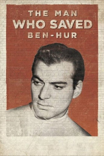 Movie poster for The Man Who Saved Ben-Hur (2016)