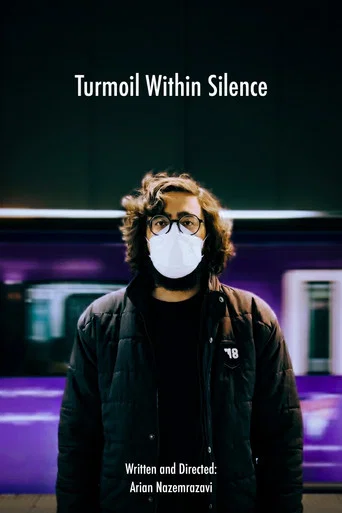 Movie poster for Turmoil Within Silence (2021)