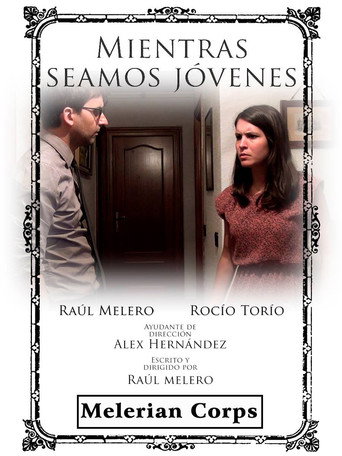 Movie poster for Mientras seamos jóvenes (2015)