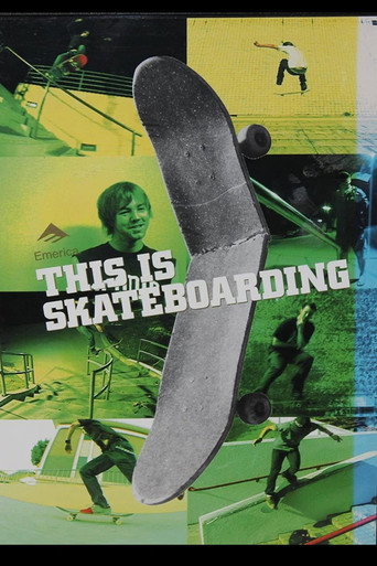 Movie poster for This is Skateboarding (2003)