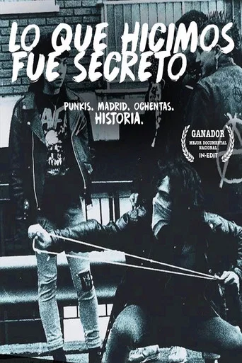 Movie poster for Lo que hicimos fue secreto (2016)