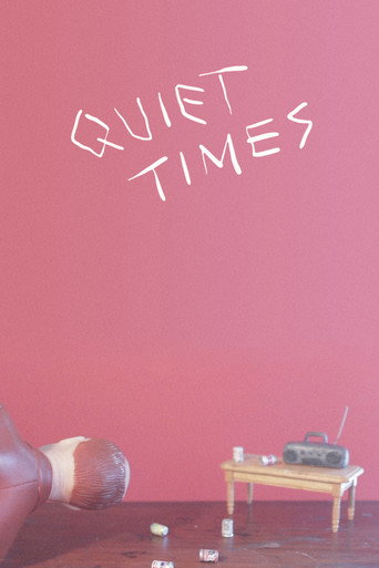 Quiet Times poster