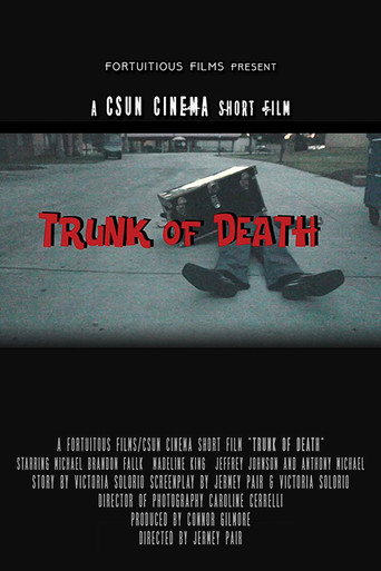 Movie poster for Trunk of Death (2015)