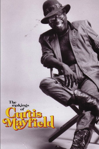 The Makings of Curtis Mayfield poster