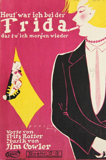 Movie poster for Heut' war ich bei der Frieda (1928)