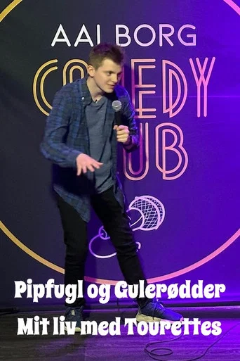 Series poster for Pipfugl og Gulerødder - Mit liv med Tourettes (2023)