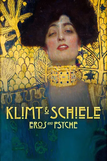 Movie poster for Klimt & Schiele: Eros and Psyche (2018)