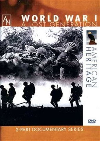 Movie poster for World War I: A Lost Generation (1999)