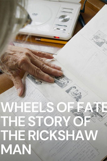 Movie poster for Wheels of Fate: The Story of the Rickshaw Man (2020)