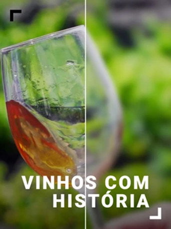 Series poster for Vinhos com História (2024)