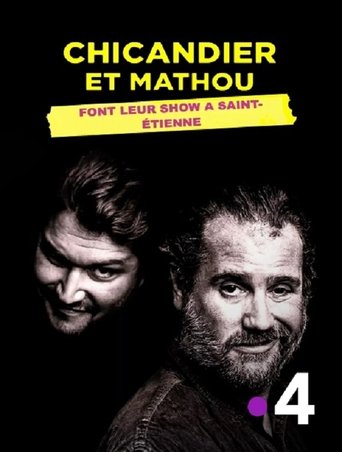 Chicandier et Mathou font leur show à Saint-Étienne poster