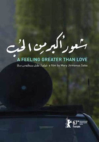 Movie poster for A Feeling Greater Than Love (2017)