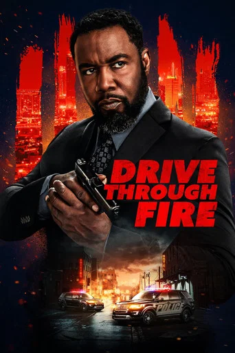 Movie poster for Drive Through Fire (2026)