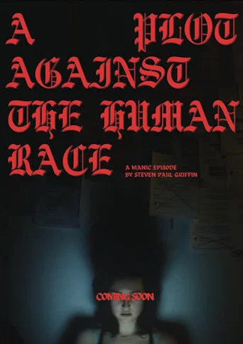 Movie poster for A Plot Against the Human Race
