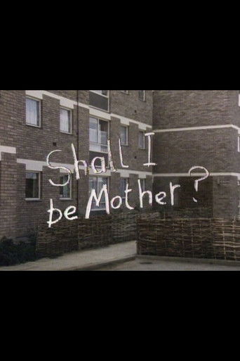 Shall I Be Mother? poster