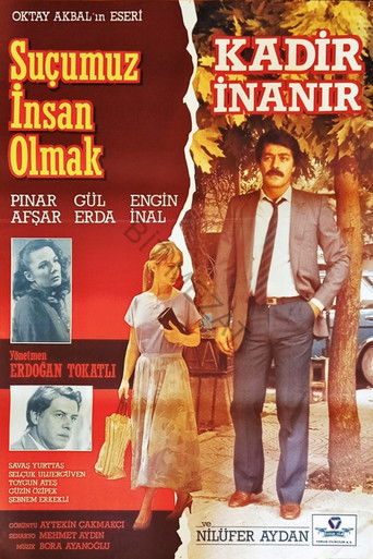 Suçumuz İnsan Olmak poster