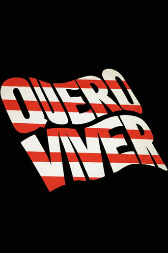 Quero Viver poster