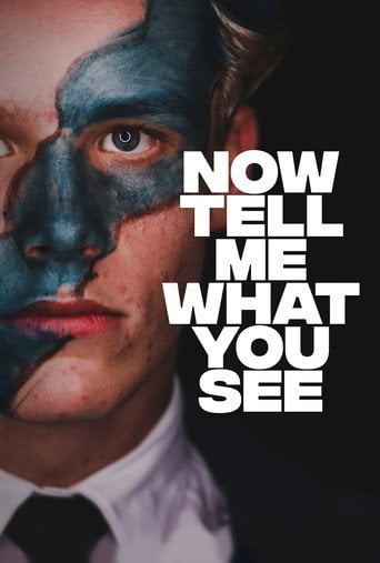 Movie poster for Now Tell Me What You See (2021)