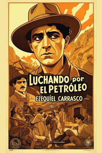 Movie poster for Luchando por el petróleo (1921)