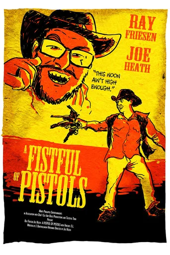 Movie poster for A Fistful of Pistols (2018)