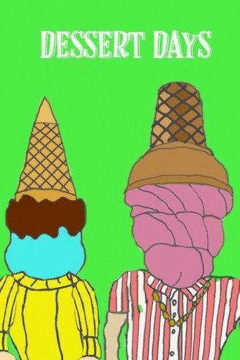 Movie poster for Dessert Days (2022)